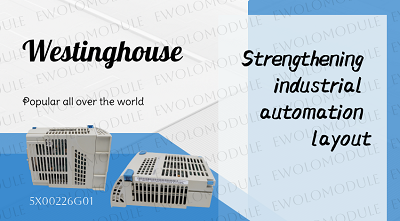 Westinghouse memperkuat tata letak otomasi industrinya, dan produk modular laris manis di seluruh dunia